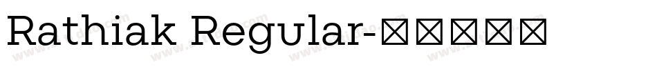 Rathiak Regular字体转换